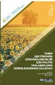 Tarım Sektörünün Sürdürülebilirliği İçin Politik Yaklaşımların Değerlendirilmesi Çalıştayı - 1