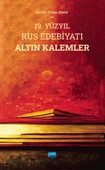 19. Yüzyıl Rus Edebiyatı Altın Kalemler - 1