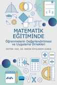 Matematik Eğitiminde Öğrenmelerin Değerlendirilmesi ve Uygulama Örnekleri - 1
