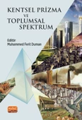 Kentsel Prizma ve Toplumsal Spektrum - 1