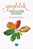 Yaşlılık Psikolojisini Anlamak - 1