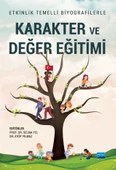 Etkinlik Temelli Biyografilerle KARAKTER VE DEĞER EĞİTİMİ - 1