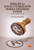 REKLAM VE HALKLA İLİŞKİLERİN MARKA DEĞERİNE ETKİSİ - Kuramlar, Modeller ve Bir Analizi - 1