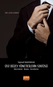 Siyasal Sistemlerde ÜST DÜZEY YÖNETİCİLERİN STATÜSÜ Düzenleme - Atama - Denetleme - 1