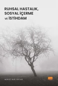 Ruhsal Hastalık, Sosyal İçerme ve İstihdam - 1