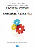 21. Yüzyıl Bağlamında Kuramdan Sınıf İçi Uygulamaya PROBLEM ÇÖZME VE YARATICILIK BECERİSİ - 1