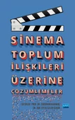 Sinema Toplum İlişkileri Üzerine Çözümlemeler - 1
