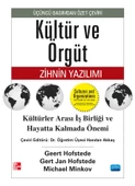KÜLTÜR VE ÖRGÜT Zihnin Yazılımı / CULTURES AND ORGANIZATIONS Software of the Mind - 1