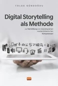 DIGITAL STORYTELLING ALS METHODE zur Vermittlung von digitalbasierten mediendidaktischen Kompetenzen - 1