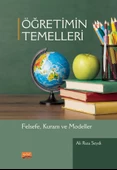 ÖĞRETİMİN TEMELLERİ - Felsefe, Kuram ve Modeller - 1