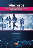 Türkiye’de Kurumsal Sosyal Sorumluluk ve Kurumsal İtibar - 1