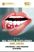 50 Soruda Oral Mukoza Belirtilerinden Genel Sağlığa - 1