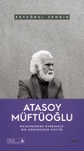 ATASOY MÜFTÜOĞLU - Muvahhidden Evrensele - 1