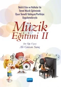 Belirli Gün ve Haftalar ile Temel Müzik Eğitiminde Oyun Temelli Yaklaşım/Okul Çalgısı Eğitimi ve Portfolyo Uygulamalarıyla MÜZİK EĞİTİMİ II - 1