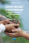 Hayat Bilgisi Öğretiminde Öğrenci Merkezli Yaklaşımlar - 1
