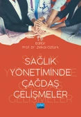 Sağlık Yönetiminde Çağdaş Gelişmeler - 1