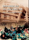 DEPREMLER VE HAYVANLAR: Halk Hikâyelerinden Bilime / EARTHQUAKES AND ANIMALS: From Folk Legends to Science - 1