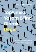 Toplumsal Yaşam Bilinci Olarak DEĞER - 1