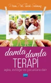 DAMLA DAMLA TERAPİ - Aşka, Evliliğe ve Çocuklara Dair - 1