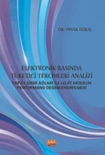 ELEKTRONİK BASINDA TÜKETİCİ TERCİHLERİ ANALİZİ: Yapay Sinir Ağları ile Lojit Modelin Performans Değerlendirilmesi - 1