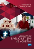 Yeni Düzende SAĞLIK İLETİŞİMİ VE YÖNETİMİ - 1