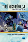 TIBBİ MİKROBİYOLOJİ Laboratuvar Kitabı - 1