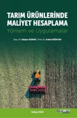 TARIM ÜRÜNLERİNDE MALİYET HESAPLAMA - Yöntem ve Uygulamalar - 1
