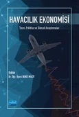 HAVACILIK EKONOMİSİ - Teori, Politika ve Güncel Araştırmalar - 1