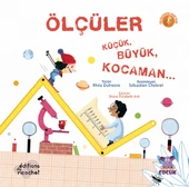 ÖLÇÜLER Küçük, Büyük, Kocaman... - 1