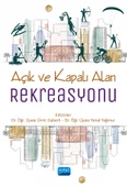 Açık ve Kapalı Alan Rekreasyonu - 1