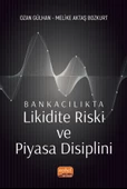 Bankacılıkta Likidite Riski ve Piyasa Disiplini - 1