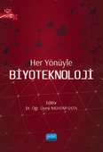 Her Yönüyle BİYOTEKNOLOJİ - 1