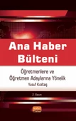 ANA HABER BÜLTENİ - Öğretmenlere ve Öğretmen Adaylarına Yönelik - 1