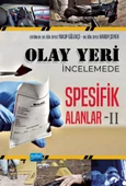 Olay Yeri İncelemede Spesifik Alanlar - II - 1