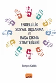 Engellilik, Sosyal Dışlanma ve Başa Çıkma Stratejileri - 1