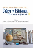 Uygulama Örnekleriyle Coğrafya Eğitiminde Yeni Yaklaşımlar-2 - 1