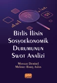 Bitlis İlinin Sosyoekonomik Durumunun Swot Analizi - 1