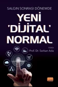 Salgın Sonrası Dönemde YENİ ‘DİJİTAL’ NORMAL - 1