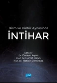 Bilim ve Kültür Aynasında İNTİHAR - 1