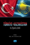 Türkiye-Kazakistan İlişkileri - 1