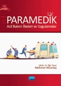 PARAMEDİK - Acil Bakım İlkeleri ve Uygulamalar - 1