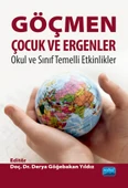 GÖÇMEN ÇOCUK VE ERGENLER: Okul ve Sınıf Temelli Etkinlikler - 1