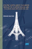 ÇELİK YAPILARIN TASARIM HESAP VE YAPIM ESASLARI - Tasarım Akış Diyagramları - 1