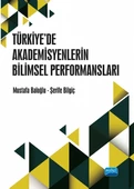 Türkiye’de Akademisyenlerin WoS Yayın Performansları - 1