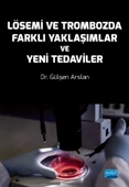 Lösemi ve Trombozda Farklı Yaklaşımlar ve Yeni Tedaviler - 1