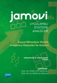JAMOVİ UYGULAMALI İSTATİSTİK ANALİZLERİ - Sosyal Bilimcilere Yönelik Araştırma Hikâyeleri ile Anlatım - 1