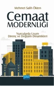 Cemaat Modernliği: Nurcularda Uyum, Direnç ve Değişim Dinamikleri - 1