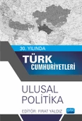 30. Yılında Türk Cumhuriyetleri - Ulusal Politika - 1