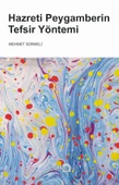 Hazreti Peygamberin Tefsir Yöntemi - 1
