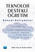 TEKNOLOJİ DESTEKLİ ÖĞRETİM: Güncel Gelişmeler - 1